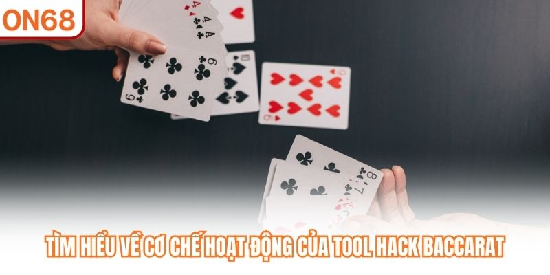 Tool Hack Baccarat - Cơ Chế Hoạt Động Và Ưu Nhược Điểm - slotvivo89