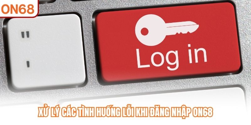 Đăng Nhập ON68 - Truy Cập Tài Khoản An Toàn Nhanh Chóng - slotvivo89